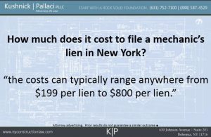 How much does it cost to file a mechanic's lien in New York? 